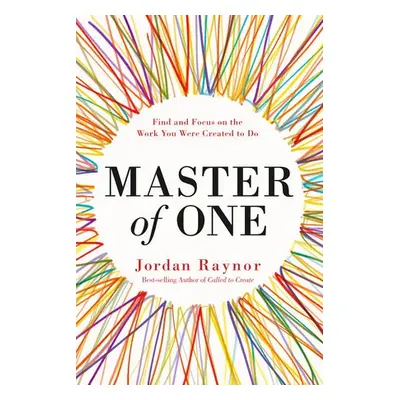 Master of One - Raynor, Jordan