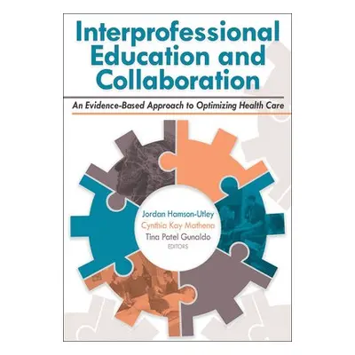 Interprofessional Education and Collaboration