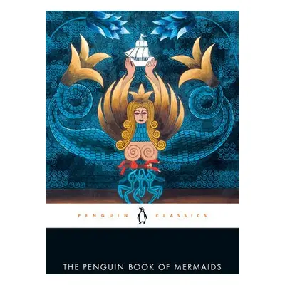 Penguin Book of Mermaids