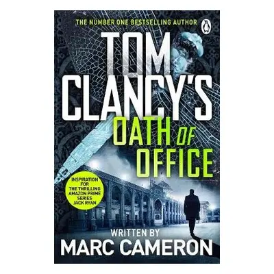 Tom Clancy's Oath of Office - Cameron, Marc