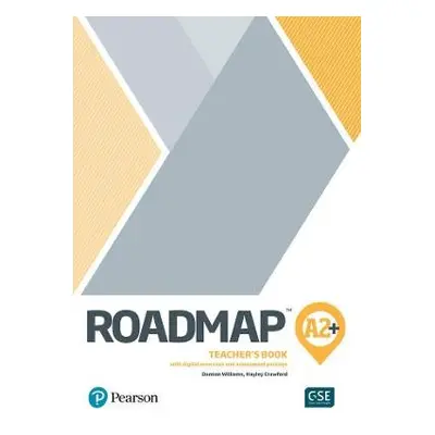 Roadmap A2+ Teacher's Book with Teacher's Portal Access Code - Williams, Damian a Crawford, Hayl