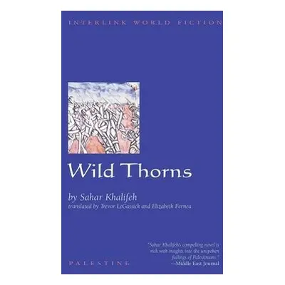 Wild Thorns - Khalifeh, Sahar