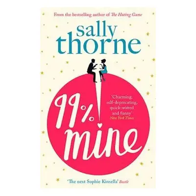 99% Mine - Thorne, Sally