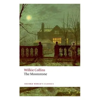 Moonstone - Collins, Wilkie