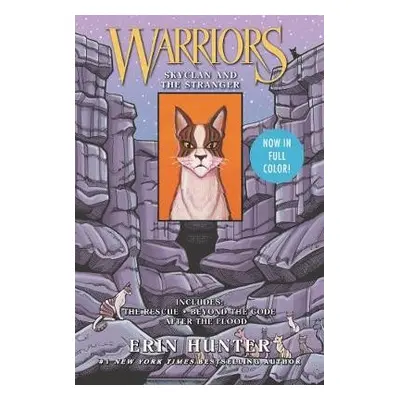 Warriors Manga: SkyClan and the Stranger: 3 Full-Color Warriors Manga Books in 1 - Hunter, Erin