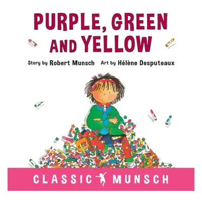 Purple, Green and Yellow - Munsch, Robert