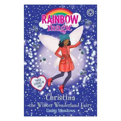 Rainbow Magic: Christina the Winter Wonderland Fairy - Meadows, Daisy