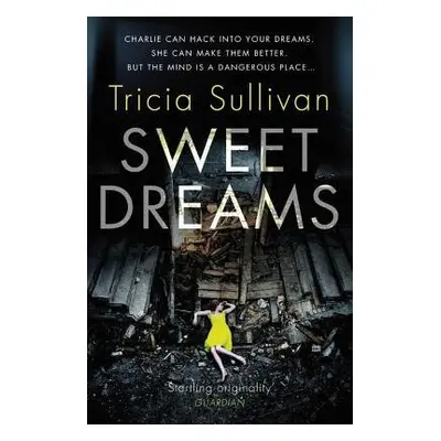 Sweet Dreams - Sullivan, Tricia