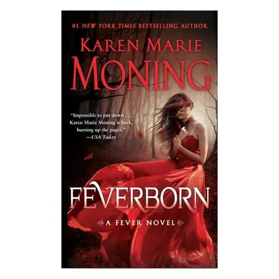 Feverborn - Moning, Karen Marie