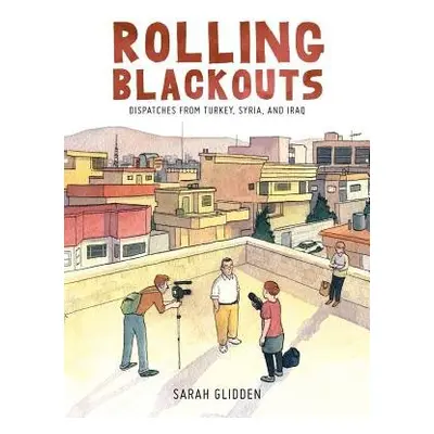 Rolling Blackouts - Glidden, Sarah