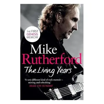 Living Years - Rutherford, Mike