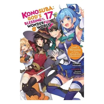 Konosuba: God's Blessing on This Wonderful World!, Vol. 17 (light novel) - Akatsuki, Natsume