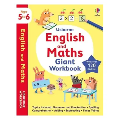 Usborne English and Maths Giant Workbook 5-6 - Bathie, Holly a Greenwell, Jessica a Bingham, Jan