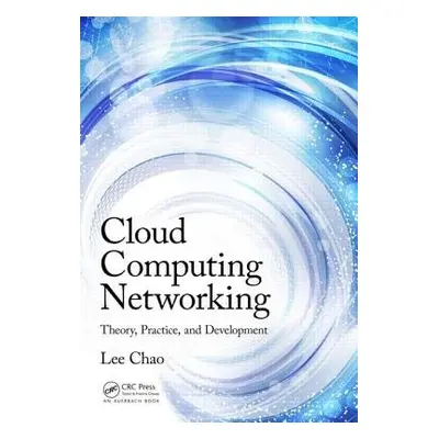 Cloud Computing Networking - Chao, Lee