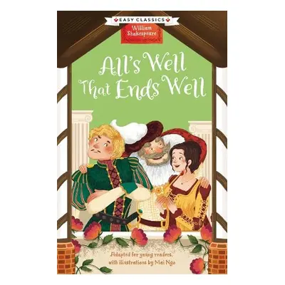 Shakespeare: All's Well That Ends Well (Easy Classics) - Brown, Georgina