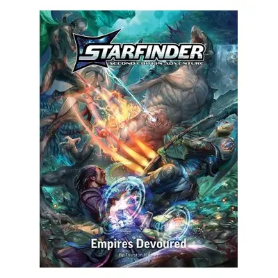 Starfinder Second Edition Playtest Adventure: Empires Devoured (S2) - Hillman, Thurston