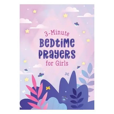 3-Minute Bedtime Prayers for Girls - Thompson, Janice