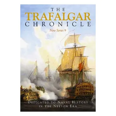 Trafalgar Chronicle - Rodgaard, John A a Pearson, Judith