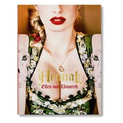 Ellen von Unwerth. Heimat