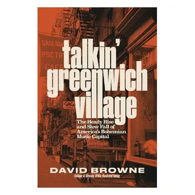 Talkin' Greenwich Village - Browne, David