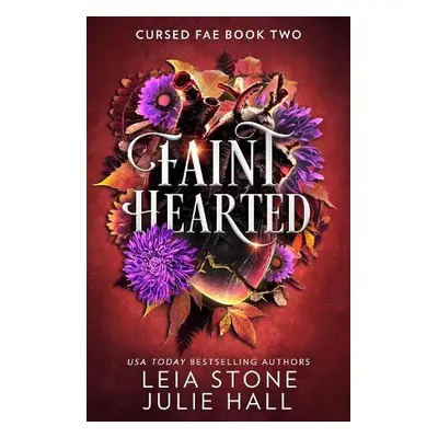 Faint Hearted - Stone, Leia a Hall, Julie