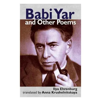 Babi Yar and Other Poems - Ehrenburg, Ilya