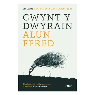 Gwynt y Dwyrain - Jones, Alun Ffred