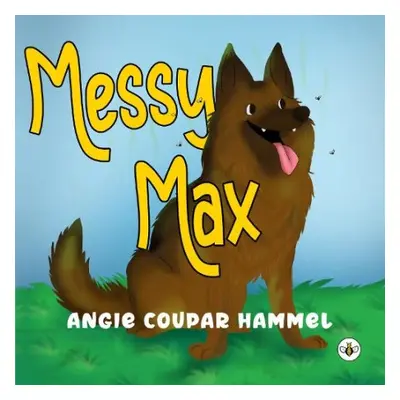 Messy Max - Coupar Hammel, Angie