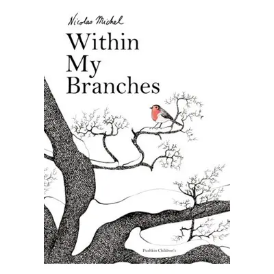 Within My Branches - Michel, Nicolas