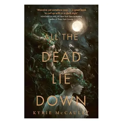 All the Dead Lie Down - McCauley, Kyrie