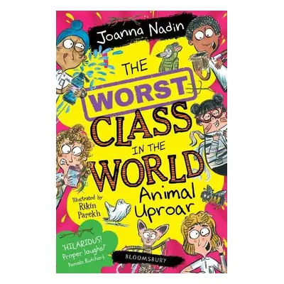 Worst Class in the World Animal Uproar - Nadin, Joanna