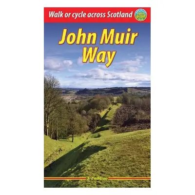 John Muir Way (3 ed) - Bardwell, Sandra a Megarry, Jacquetta