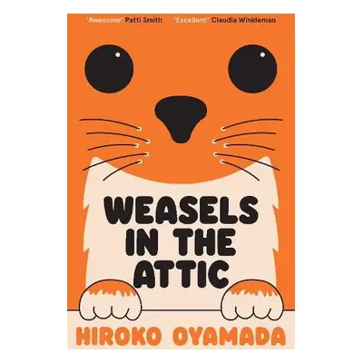 Weasels in the Attic - Oyamada, Hiroko