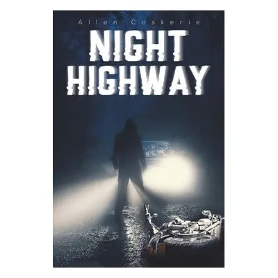 Night Highway - Coskerie, Allen