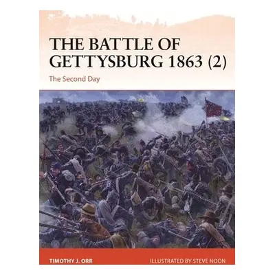 Battle of Gettysburg 1863 (2) - Orr, Dr. Timothy