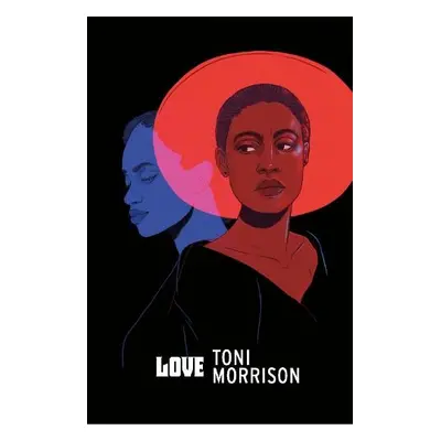 Love - Morrison, Toni