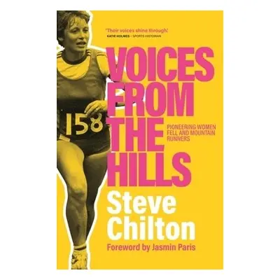 Voices from the Hills - Chilton, Steve