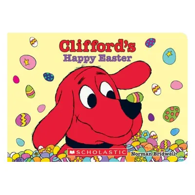 Clifford's Happy Easter - Bridwell, Norman