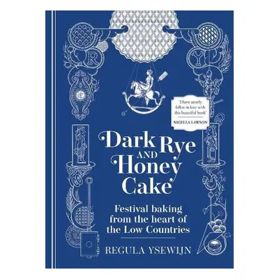 Dark Rye and Honey Cake - Ysewijn, Regula