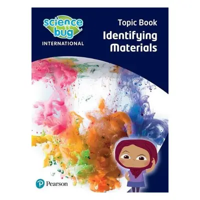 Science Bug: Identifying materials Topic Book - Herridge, Deborah a Eccles, Debbie