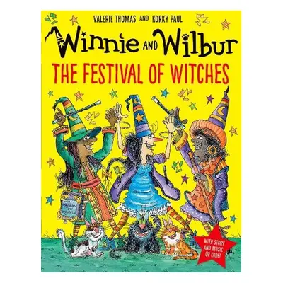 Winnie and Wilbur: The Festival of Witches PB a audio - Thomas, Valerie