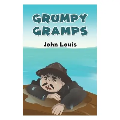 Grumpy Gramps - Louis, John