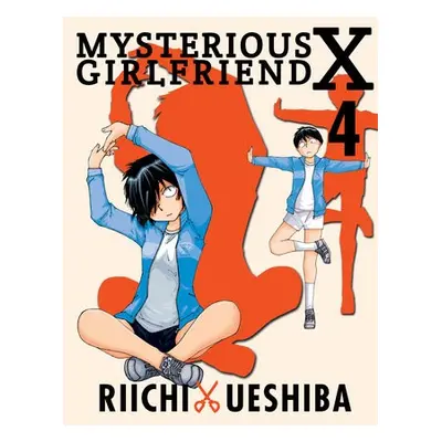 Mysterious Girlfriend X Volume 4 - Ueshiba, Riichi