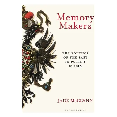 Memory Makers - McGlynn, Jade (Oxford University, UK)