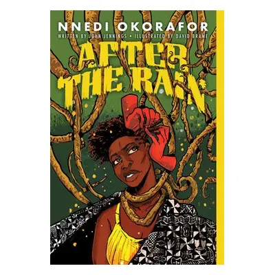 After the Rain - Okorafor, Nnedi