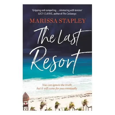 Last Resort - Stapley, Marissa