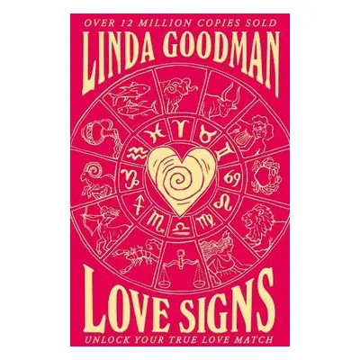 Linda Goodman's Love Signs - Goodman, Linda