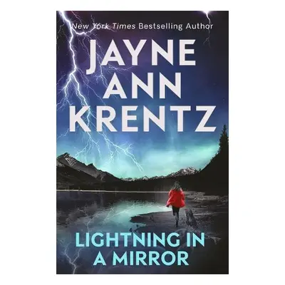 Lightning in a Mirror - Krentz, Jayne Ann