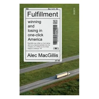 Fulfillment - MacGillis, Alec