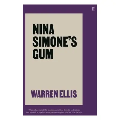 Nina Simone's Gum - Ellis, Warren